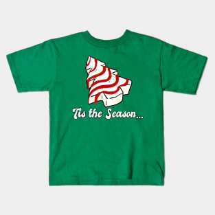 Tis the Season... Kids T-Shirt